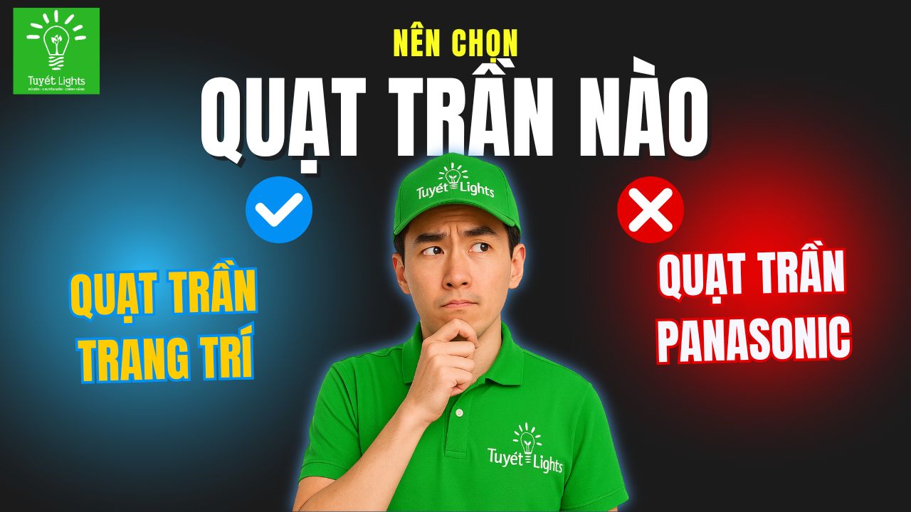 NÊN CHỌN QUẠT TRẦN TRANG TRÍ HAY QUẠT TRẦN PANASONIC